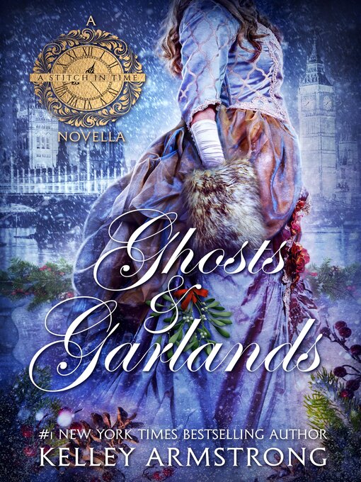 Title details for Ghosts & Garlands by Kelley Armstrong - Wait list